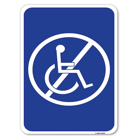 Signmission Safety Sign, 18 in Height, Aluminum, 24 in Length, 23846 A-1824-23846